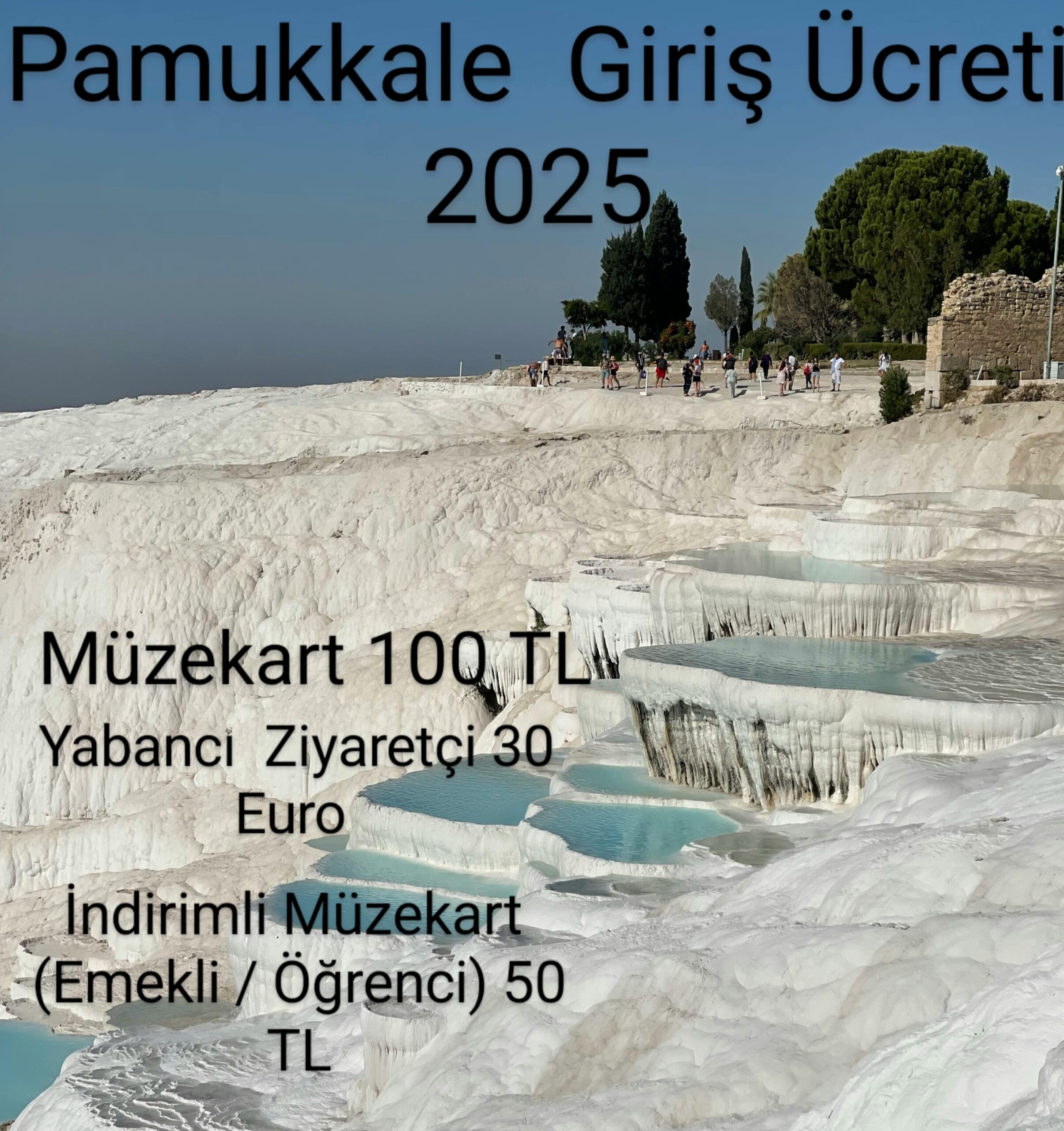 Pamukkale Giriş Ücreti 2025